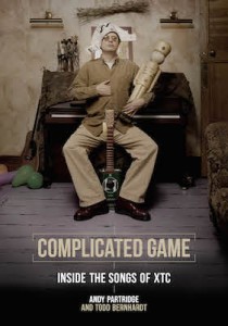 Complicated Game - Inside The Songs Of XTC